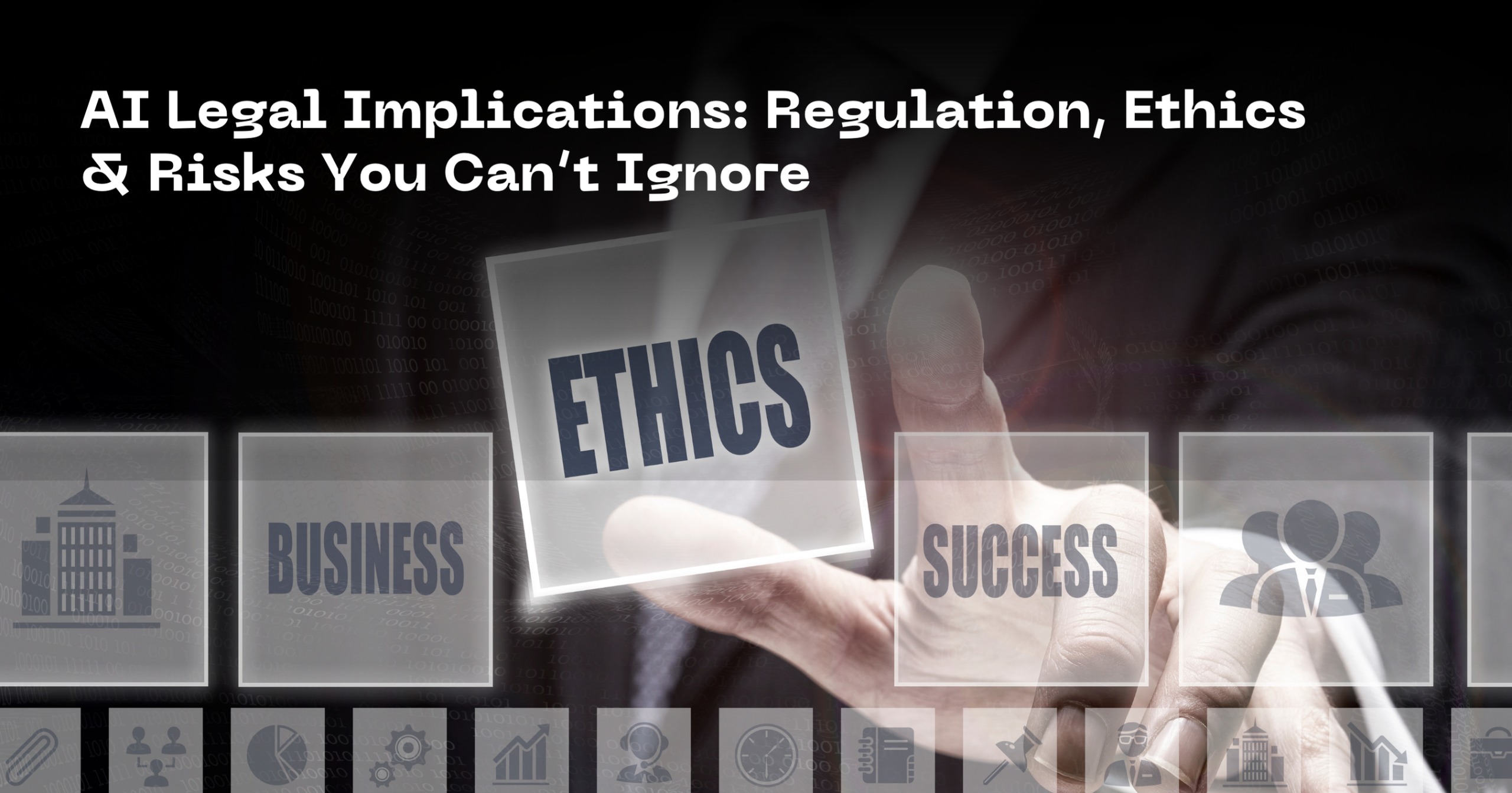 AI Legal Implications Regulation Ethics Risks